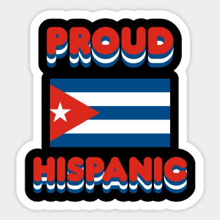 Proud Hispanic Sticker